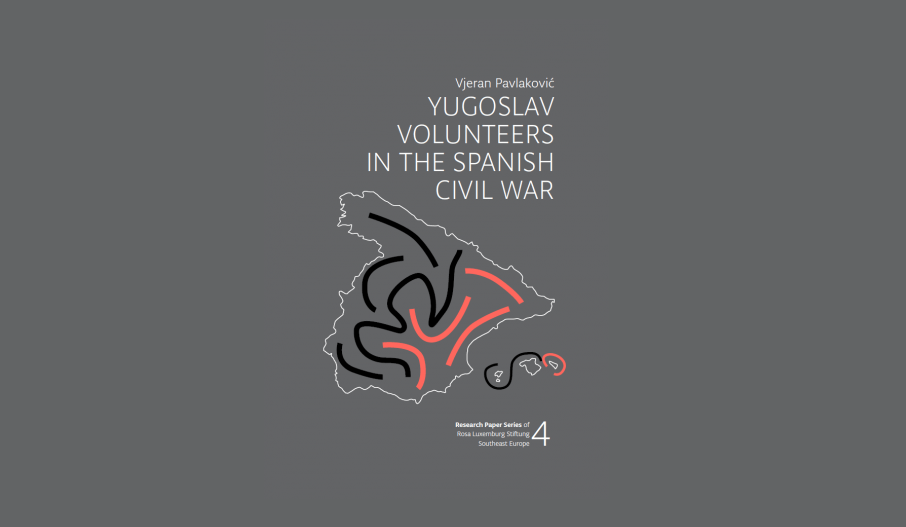 Paper: Yugoslav Volunteers in the Spanish Civil War