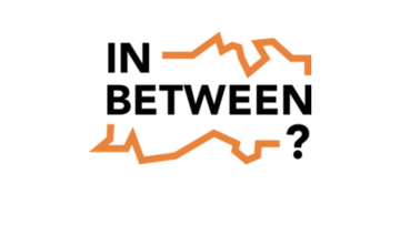 “In Between?” workshops & study visits