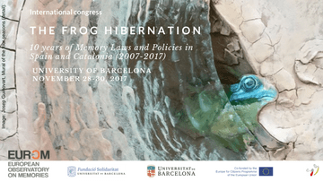 The frog hibernation. Ten years of Laws and Memorial Policies in Spain and Catalonia