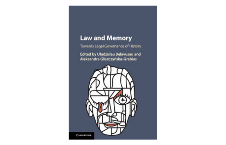 Book: Law and Memory. Towards Legal Governance of History