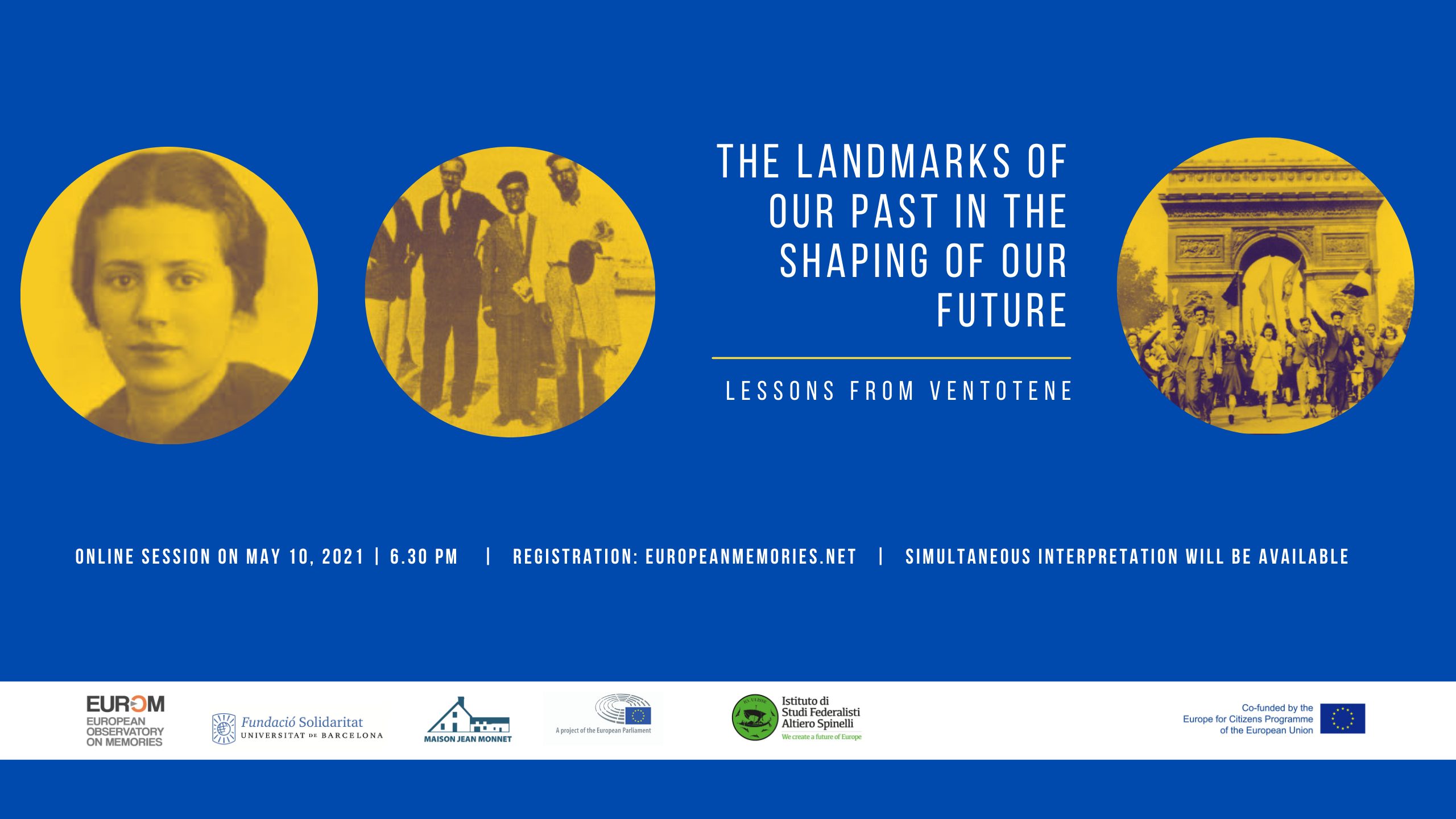 The landmarks of our past in the shaping of our future. Lessons from Ventotene