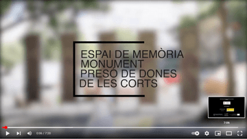 Memory Site – Les Corts Women’s Prison Monument