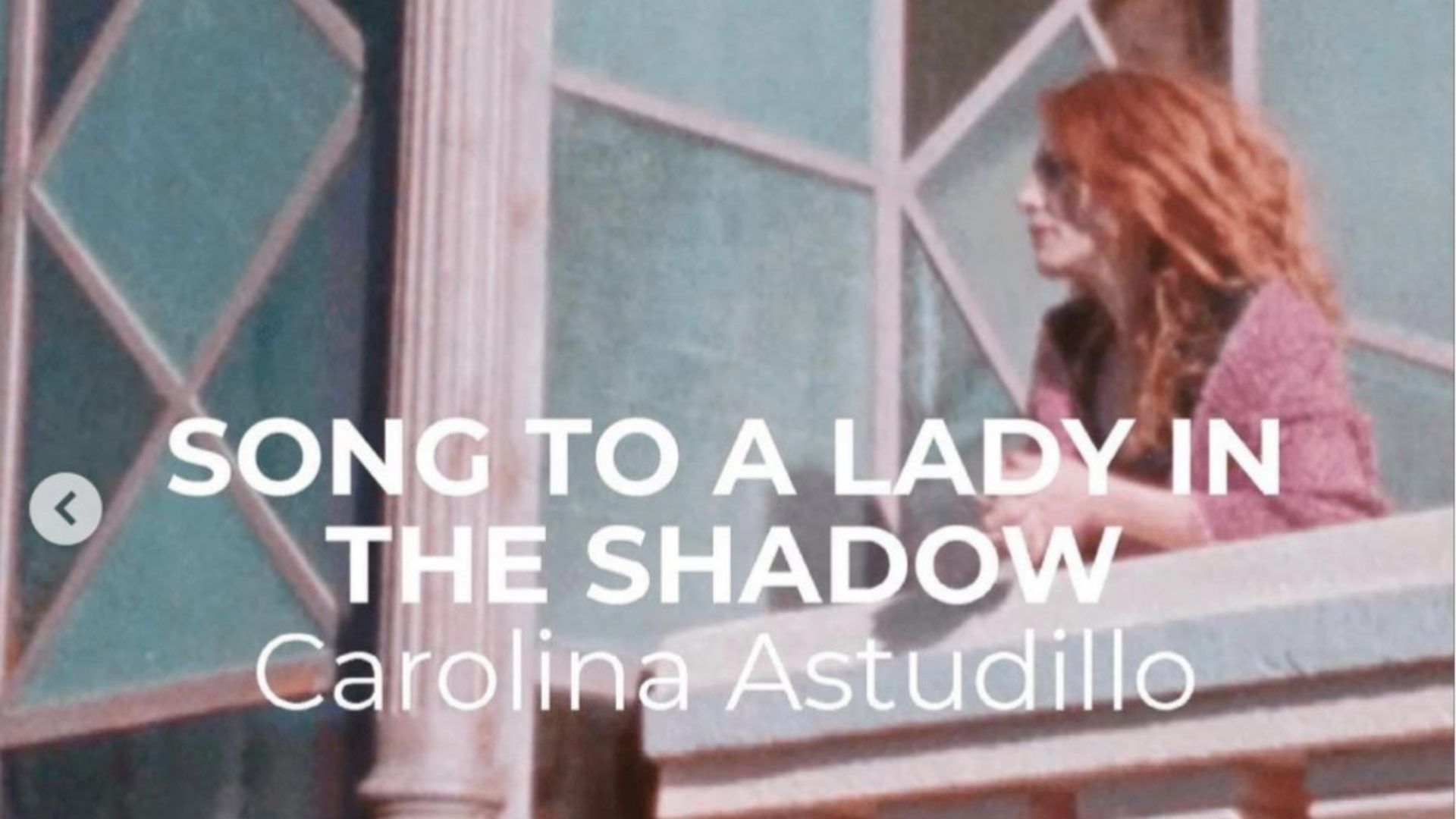 Song to a lady in the shadow