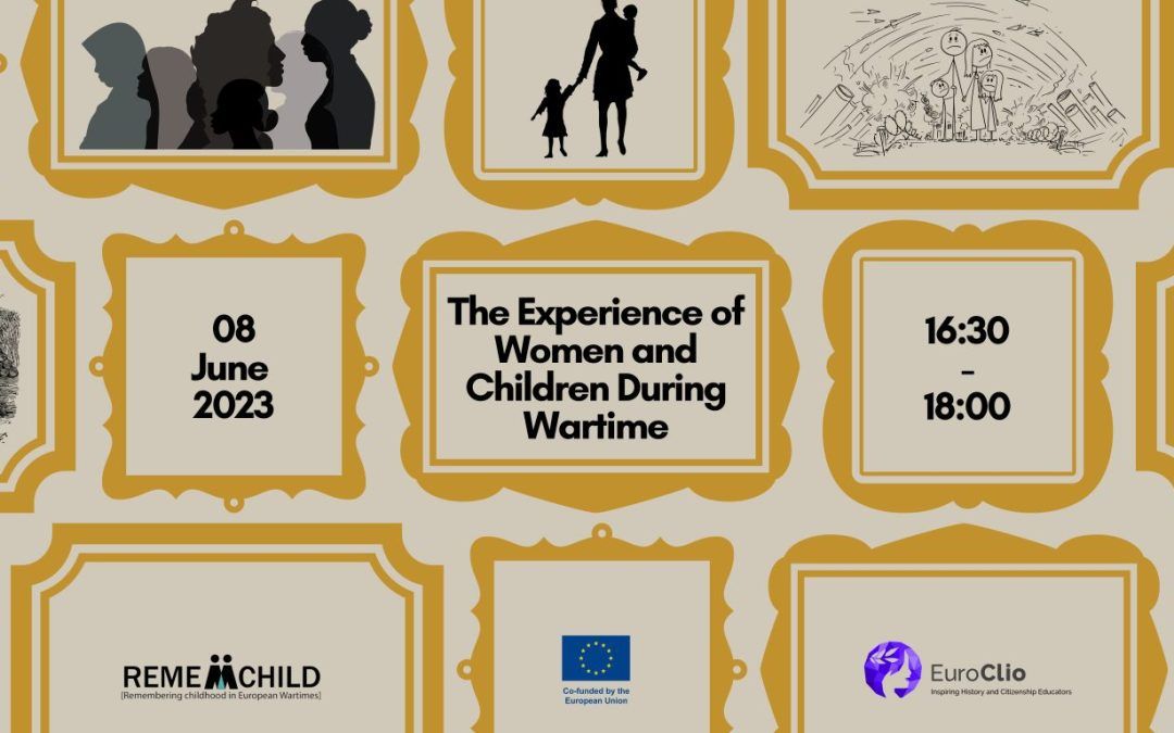 Webinar: The Experience of Women and Children in Wartime